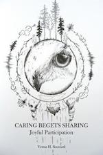 Caring Begets Sharing