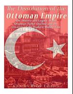 The Dissolution of the Ottoman Empire