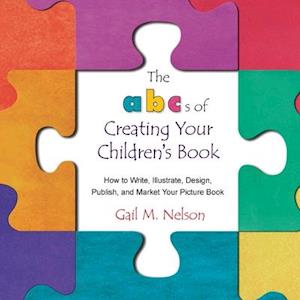 The ABC's of Creating Your Children's Book