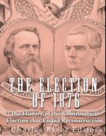 The Election of 1876