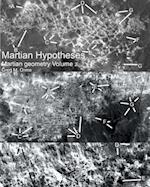 Martian Hypotheses Volume 2