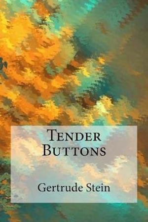 Tender Buttons