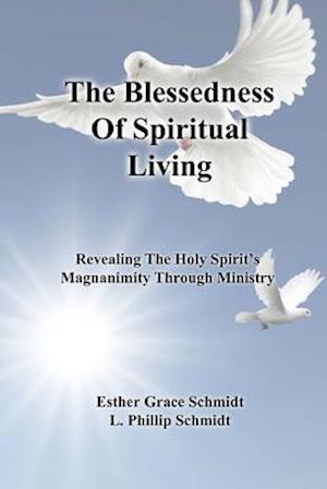 The Blessedness of Spiritual Living