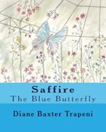 Saffire, the Blue Butterfly