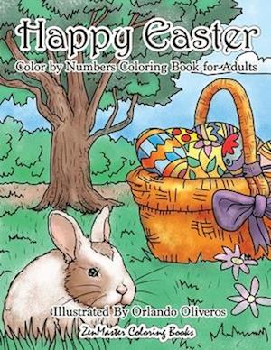 Happy Easter Color by Numbers Coloring Book for Adults