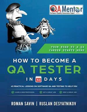 How to Become a Qa Tester in 30 Days