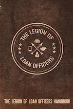 Legion of Loan Officers Handbook