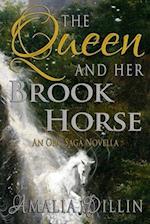 The Queen and Her Brook Horse
