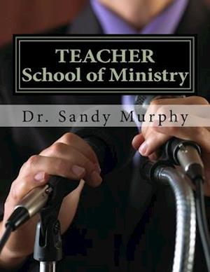 TEACHER School of Ministry