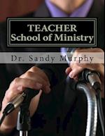 TEACHER School of Ministry