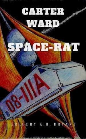 Carter Ward, Space Rat