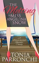 The Melting of Miss Angelina Snow