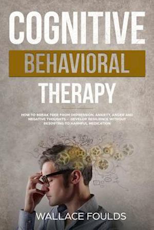 Cognitive Behavioral Therapy