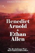 Benedict Arnold & Ethan Allen