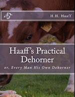 Haaff's Practical Dehorner