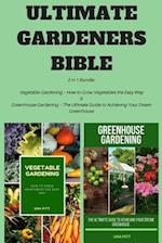 Ultimate Gardeners Bible