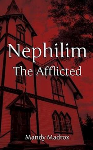 Nephilim The Afflicted