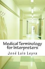 Medical Terminology for Interpreters