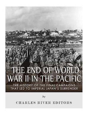 The End of World War II in the Pacific