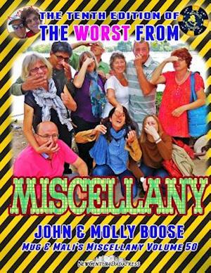 The Tenth Edition of the Worst from Miscellany