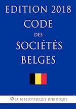 Code Des Societes Belges - Edition 2018