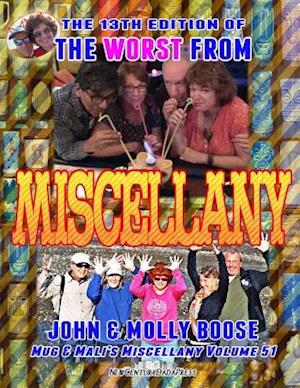 The 13th Edition of the Worst from Miscellany