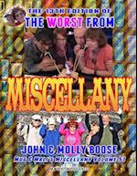 The 13th Edition of the Worst from Miscellany