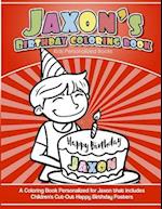 Jaxon's Birthday Coloring Book Kids Personalized Books
