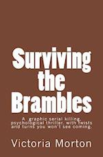 Surviving the Brambles