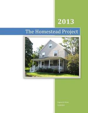 The Homestead Project