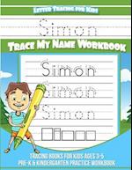Simon Letter Tracing for Kids Trace My Name Workbook