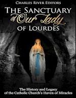 The Sanctuary of Our Lady of Lourdes