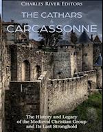 The Cathars and Carcassonne