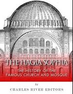 The Hagia Sophia