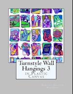 Turnstyle Wall Hangings 3