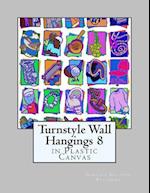 Turnstyle Wall Hangings 8