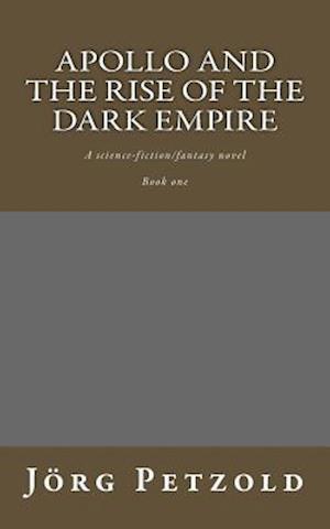 Apollo and the Rise of the Dark Empire