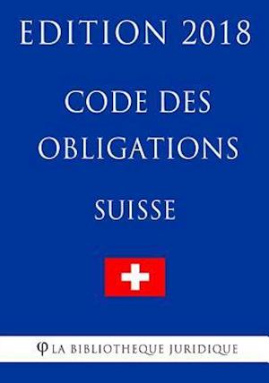 Code Des Obligations Suisse - Edition 2018