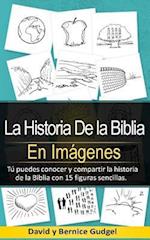 La Historia de la Biblia En Imágenes