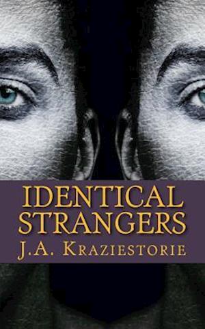 Identical Strangers