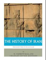 The History of Iran from Ancient Persia to the Ayatollahs