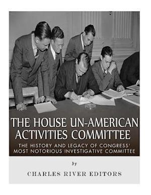 The House Un-American Activities Committee