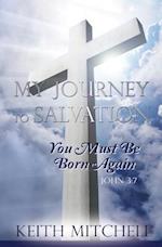 My Journey to Salvation