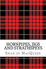 Hornpipes, Jigs and Strathspeys