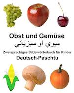 Deutsch-Paschtu Obst Und Gemüse Zweisprachiges Bilderwörterbuch Für Kinder