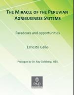 The Miracle of Peruvian Agribusiness Systems