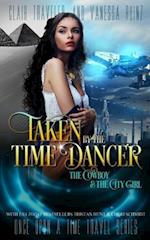 Taken by the Time Dancer