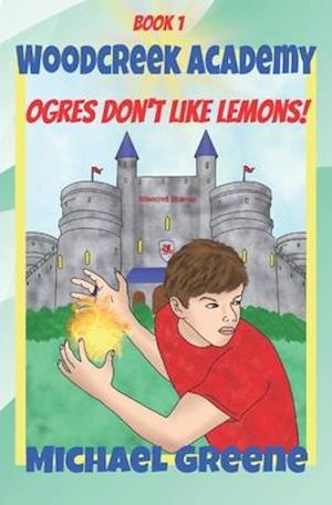 Ogres Don't Like Lemons!