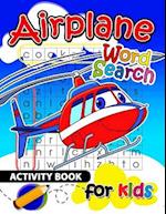 Airplane Word Search Activity Book for Kids