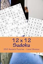 12 X 12 Sudoku - 250 Hermit Puzzles - Level Bronze